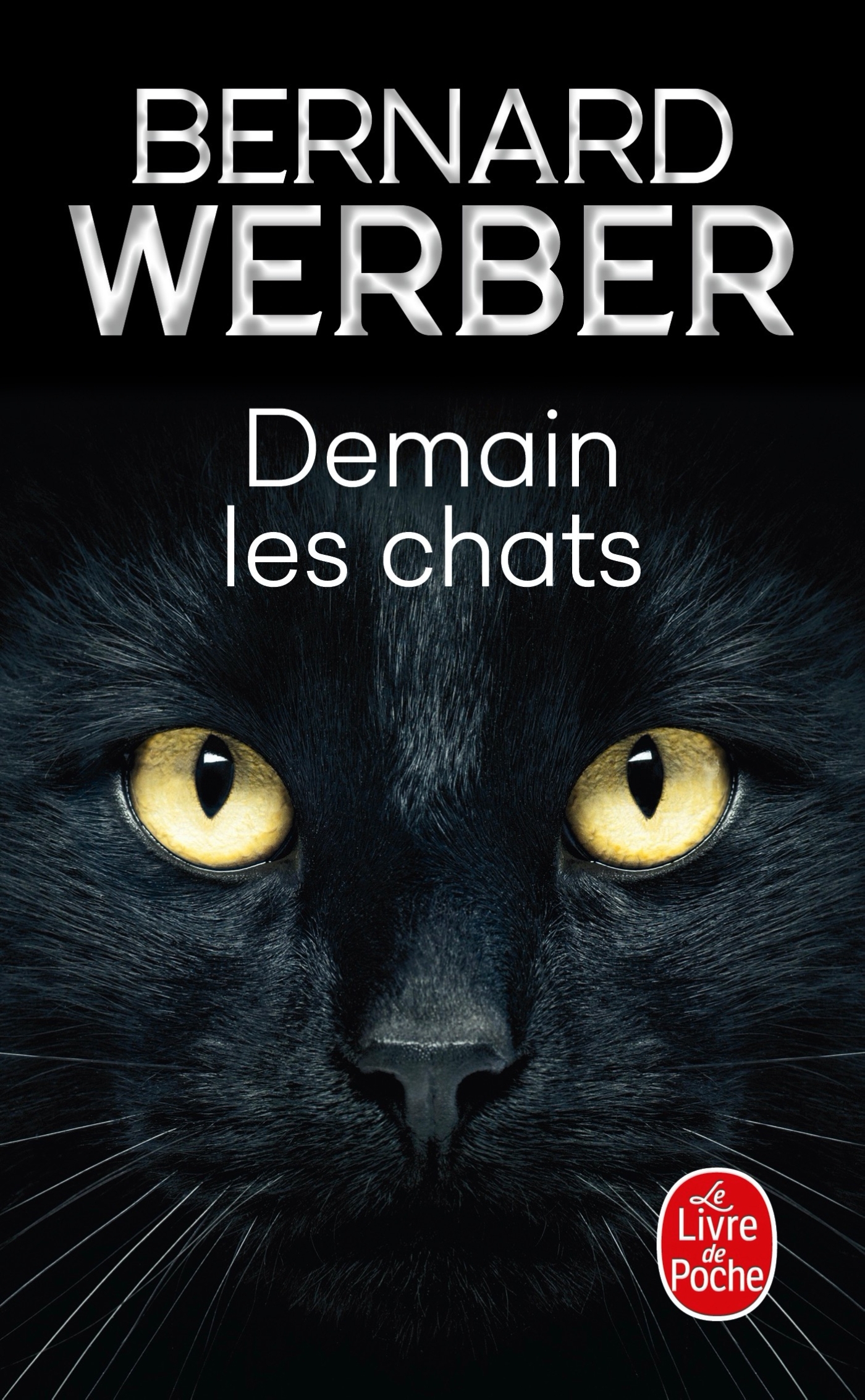 Demain les chats - Bernard Werber - LGF