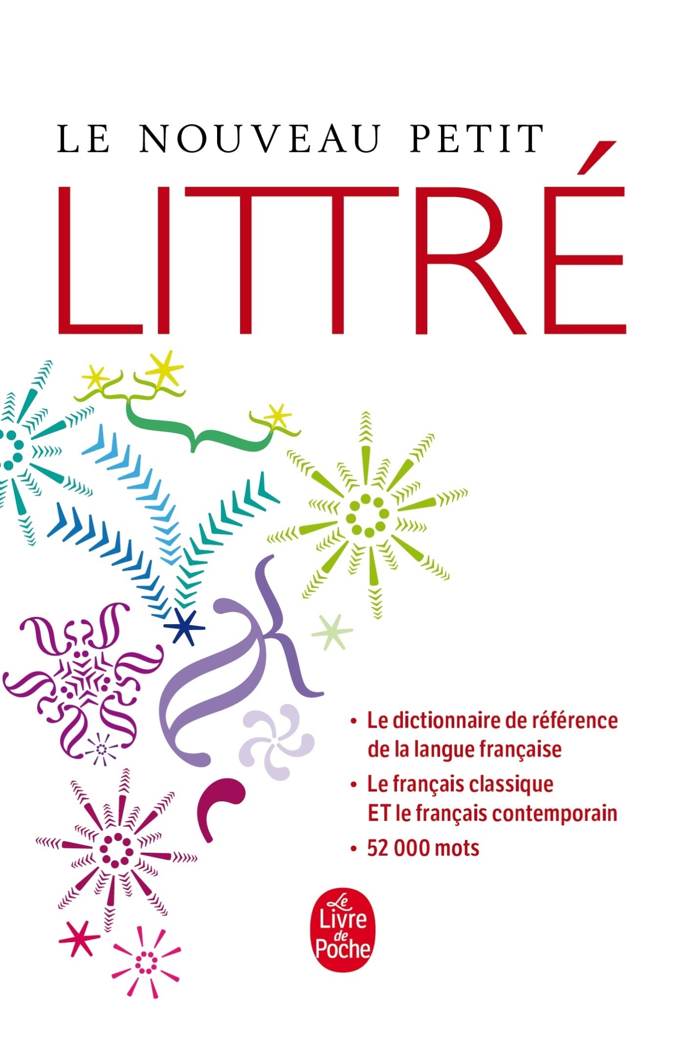 LE NOUVEAU PETIT LITTRE - Emile Littré - LGF