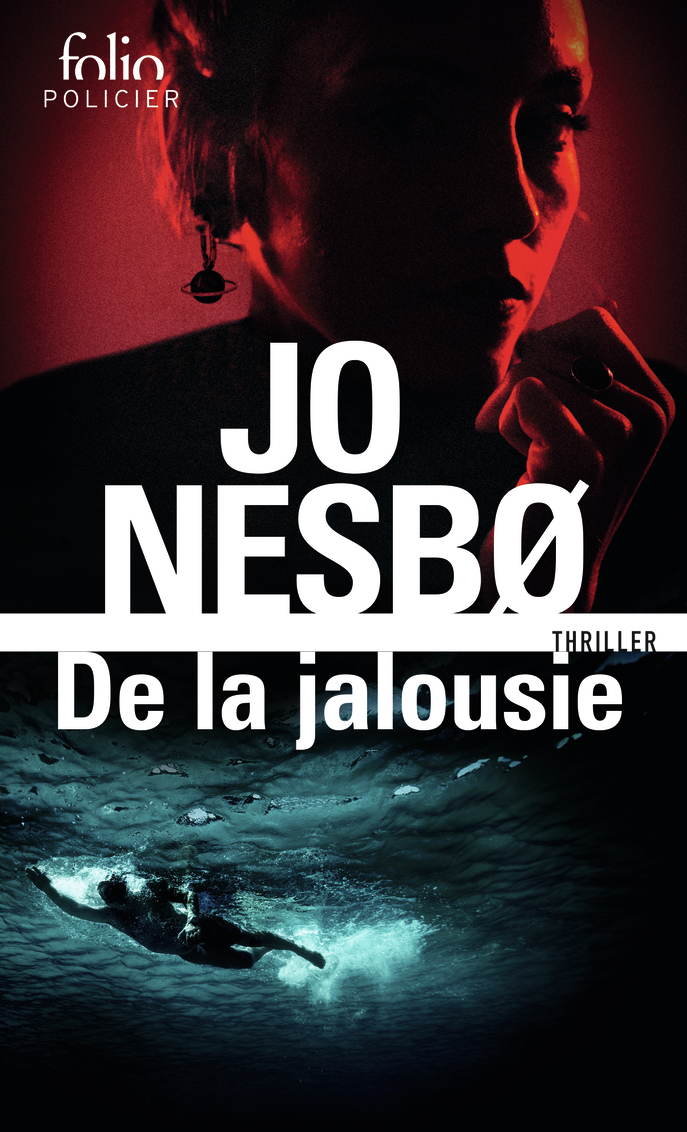 DE LA JALOUSIE - Jo Nesbø - FOLIO