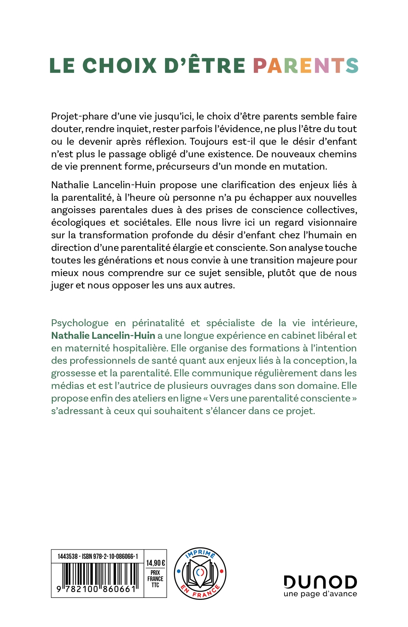 LE CHOIX D-ETRE PARENTS - QUELLE PLACE POUR CE PROJET DANS LE MONDE DE DEMAIN ? - Nathalie Lancelin-Huin - DUNOD