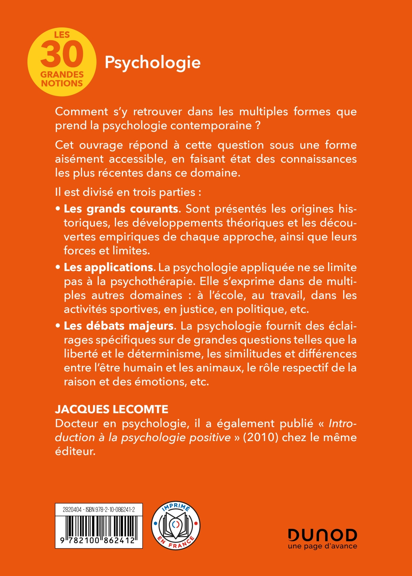 Les 30 grandes notions de la psychologie - 2e éd. - Jacques Lecomte - DUNOD