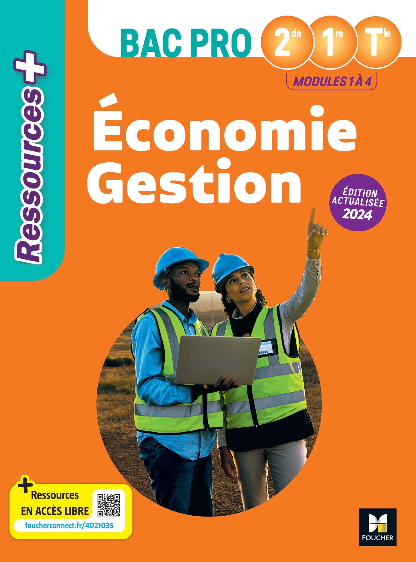 RESSOURCES PLUS - ECONOMIE GESTION - 2NDE 1ERE TERM BAC PRO - ED. 2024 - LIVRE ELEVE - Luc Fages - FOUCHER