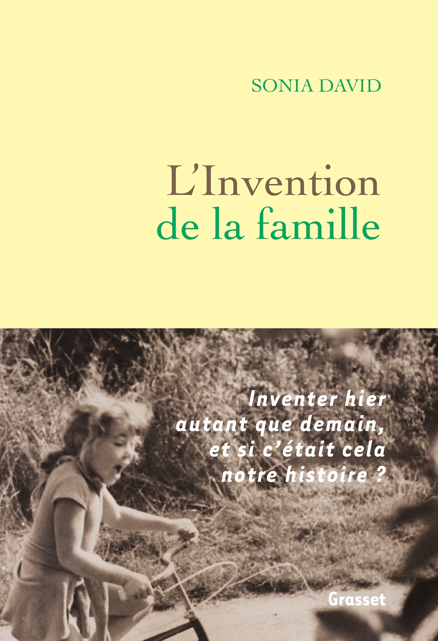 L-INVENTION DE LA FAMILLE - Sonia David - GRASSET