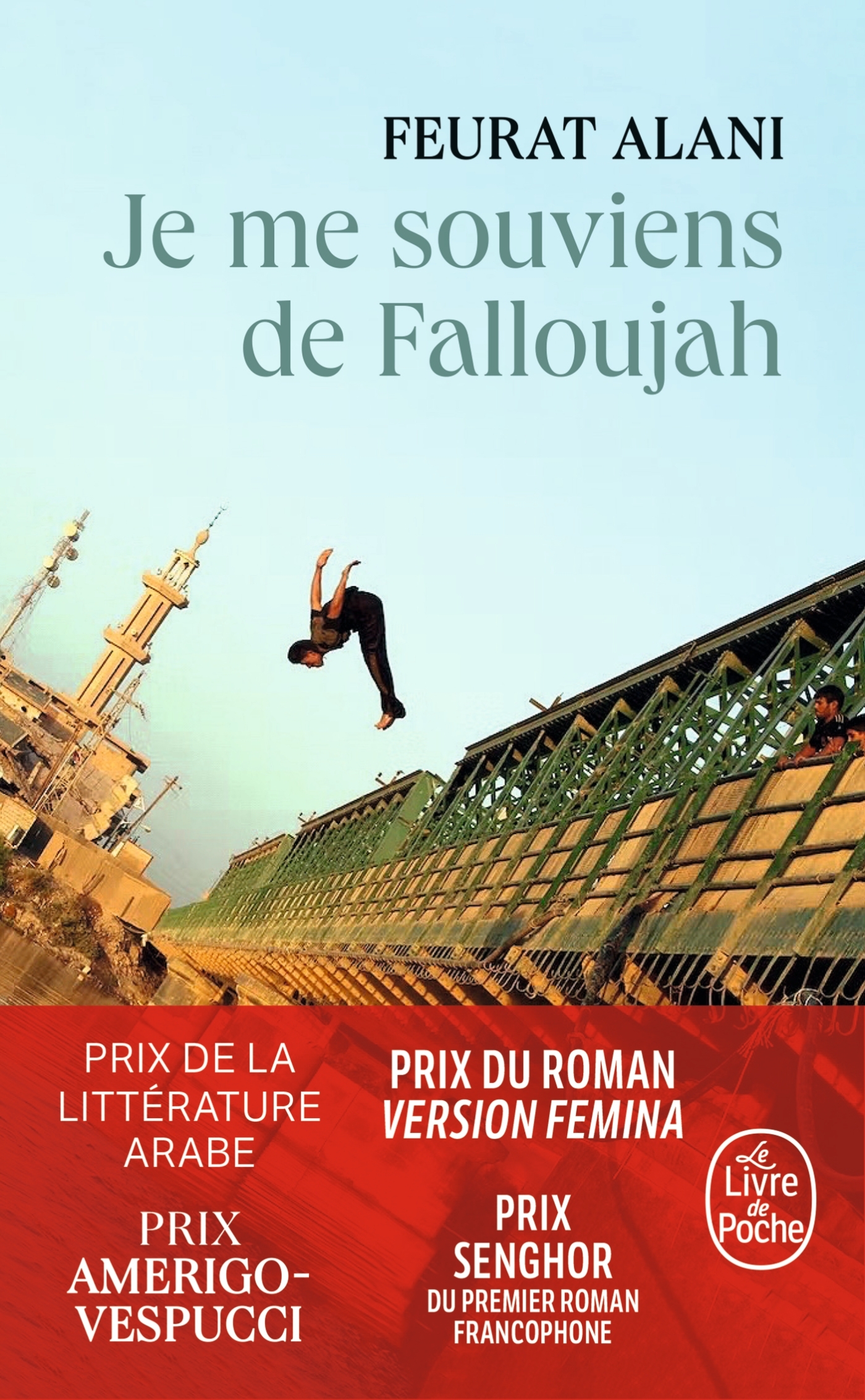 JE ME SOUVIENS DE FALLOUJAH - Feurat Alani - LGF