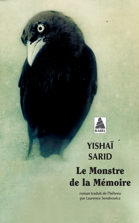 Le Monstre de la Mémoire - Yishaï Sarid - ACTES SUD