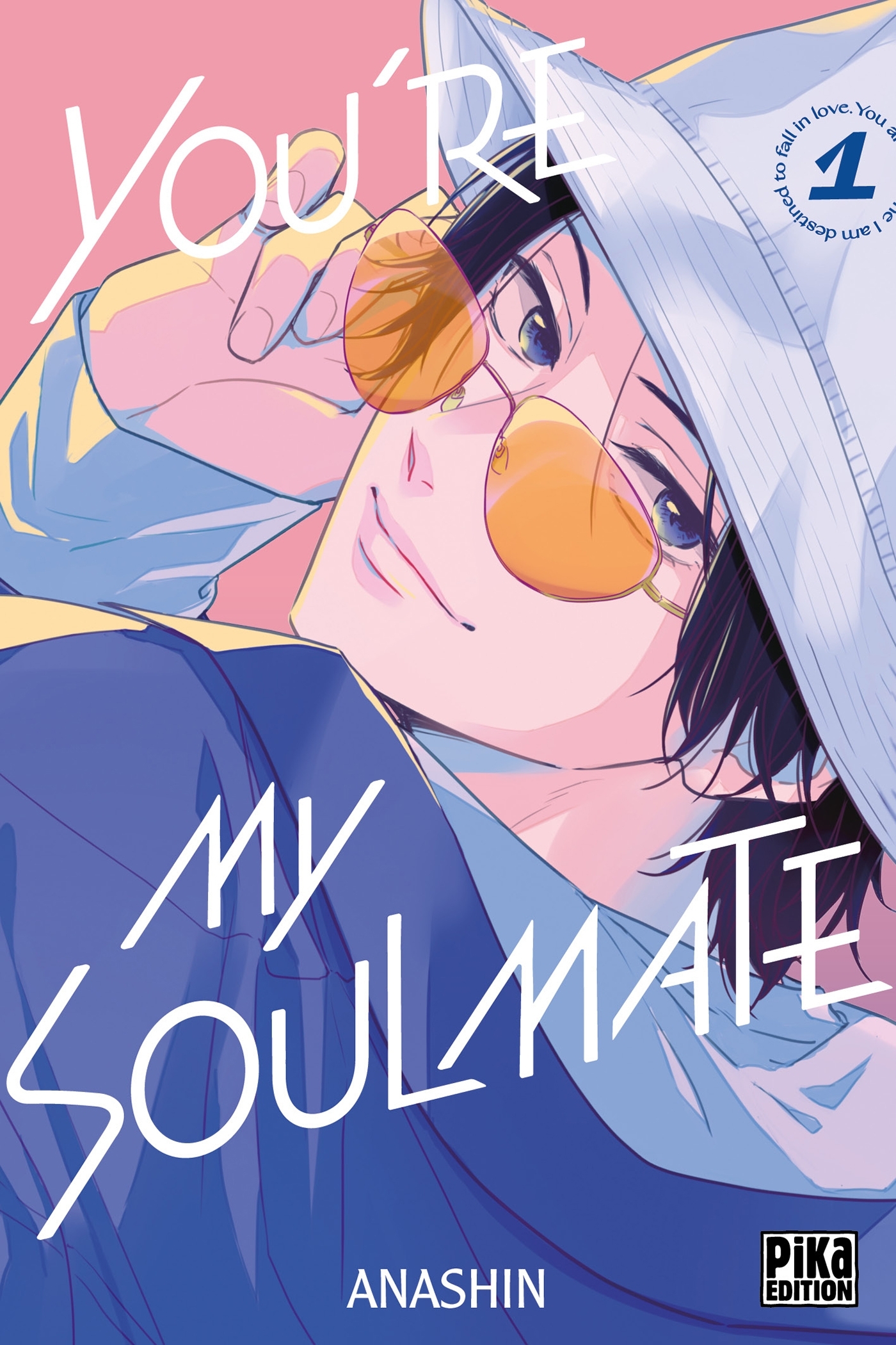 YOU-RE MY SOULMATE T01 -  ANASHIN - PIKA