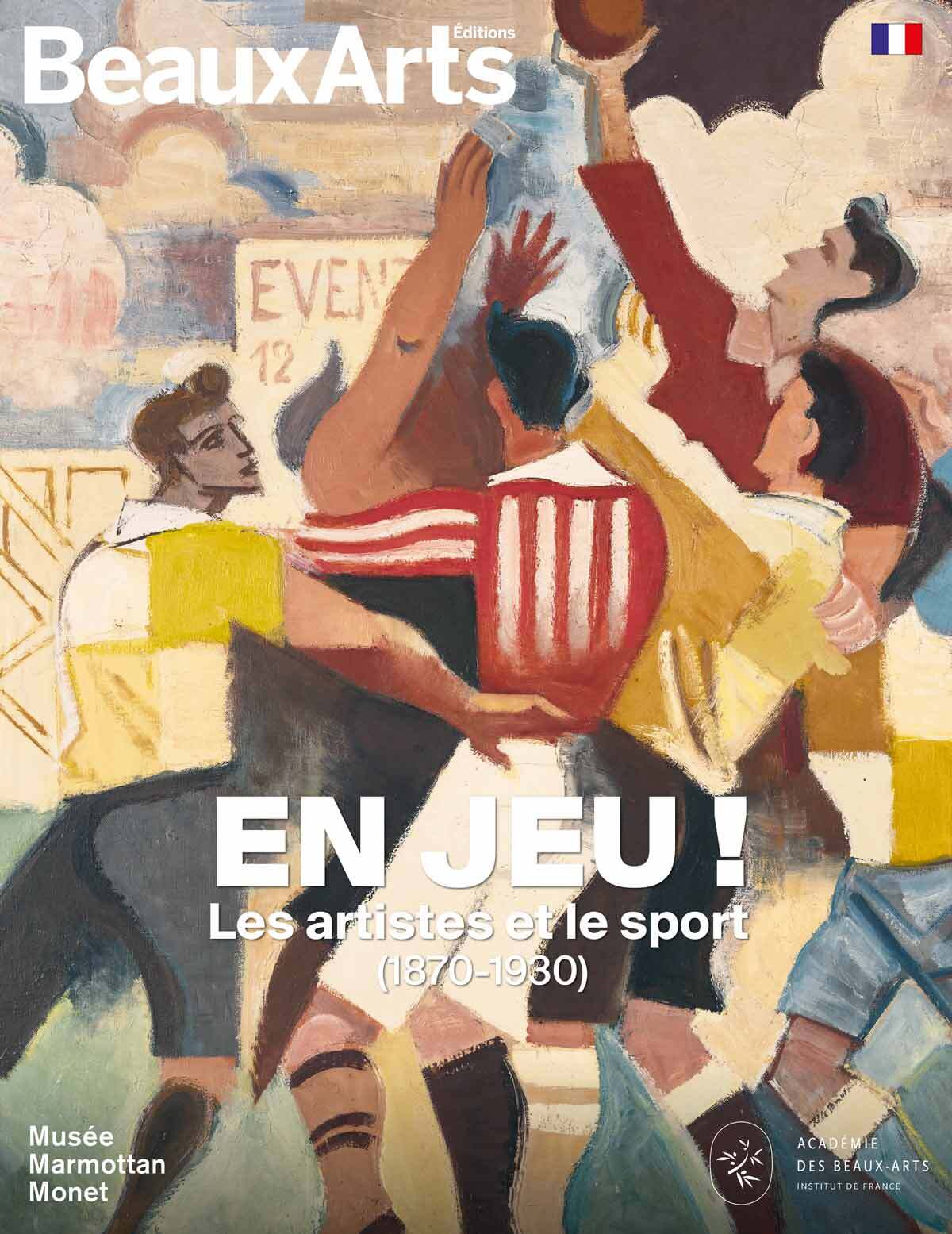 EN JEU ! LES ARTISTES ET LE SPORT 1870-1930 - AU MUSEE MARMOTTAN MONET -  Collectif - BEAUX ARTS ED