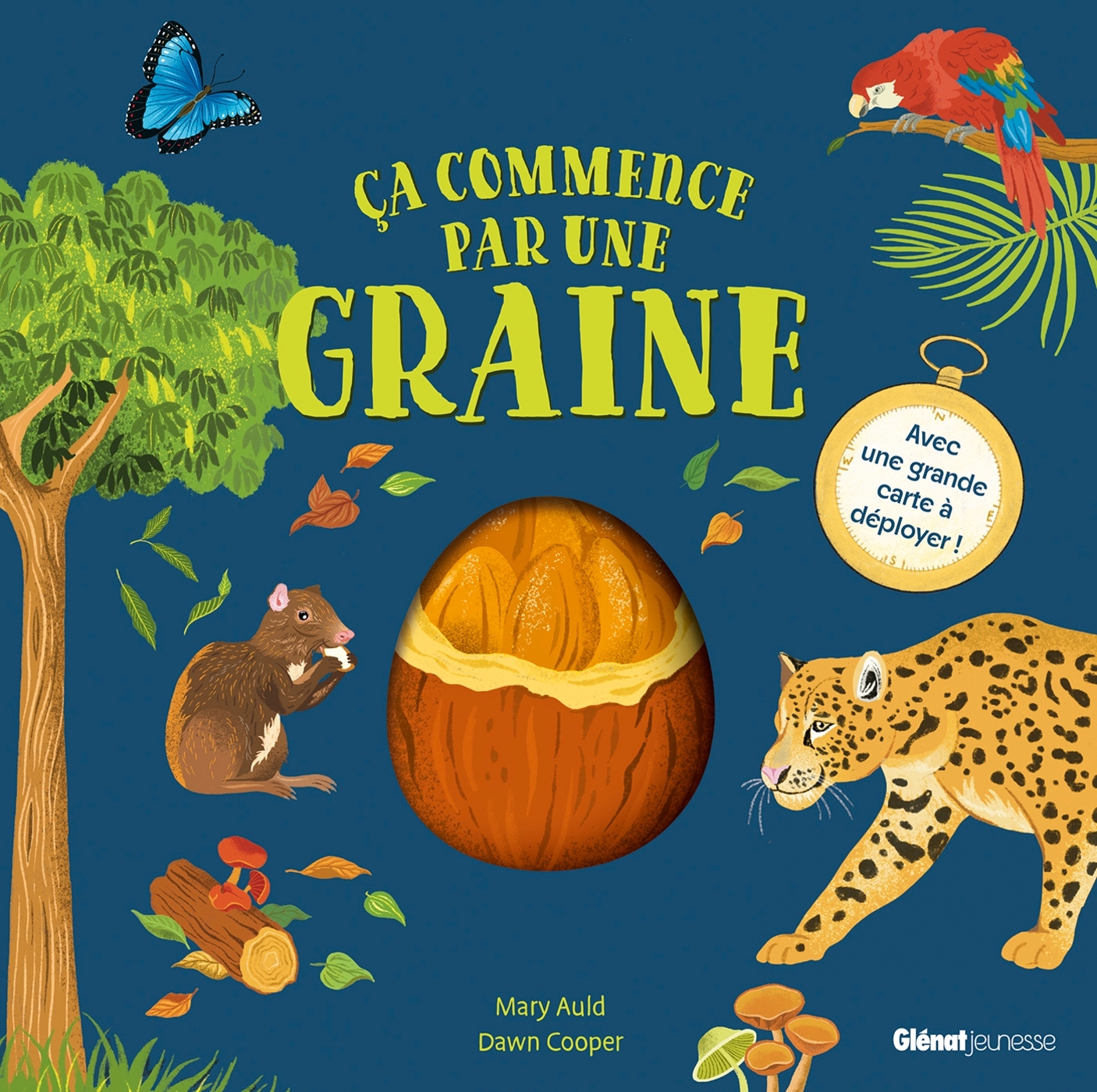 CA COMMENCE PAR UNE GRAINE - Mary Auld - GLENAT JEUNESSE