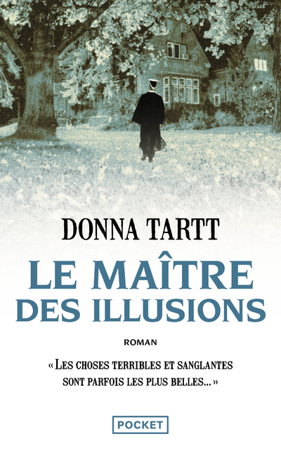 LE MAITRE DES ILLUSIONS - Donna Tartt - POCKET