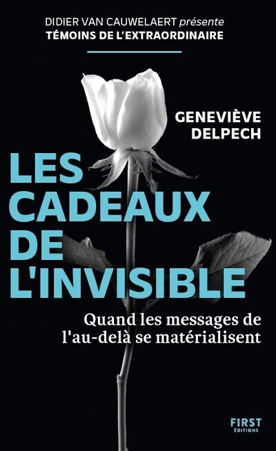 LES CADEAUX DE L-INVISIBLE - Geneviève Delpech - FIRST