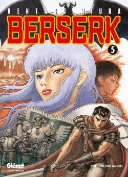 Berserk - Tome 05 - Kentaro Miura - GLENAT