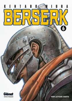 BERSERK T06 - Kentaro Miura - GLENAT