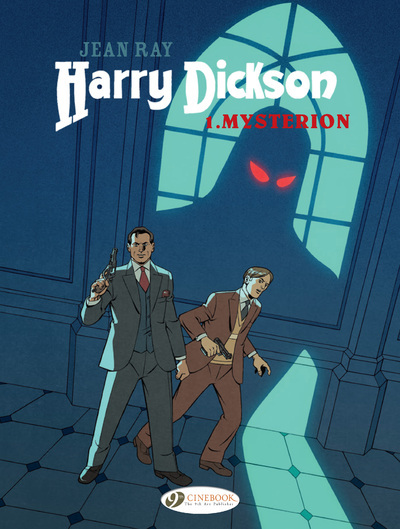 CHARACTERS - HARRY DICKSON VOL. 1 - MYSTERION - Luana VERGARI - CINEBOOK