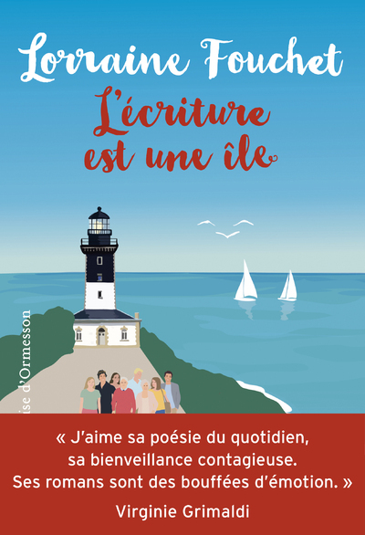 L'Écriture est une île - Lorraine Fouchet - H D ORMESSON