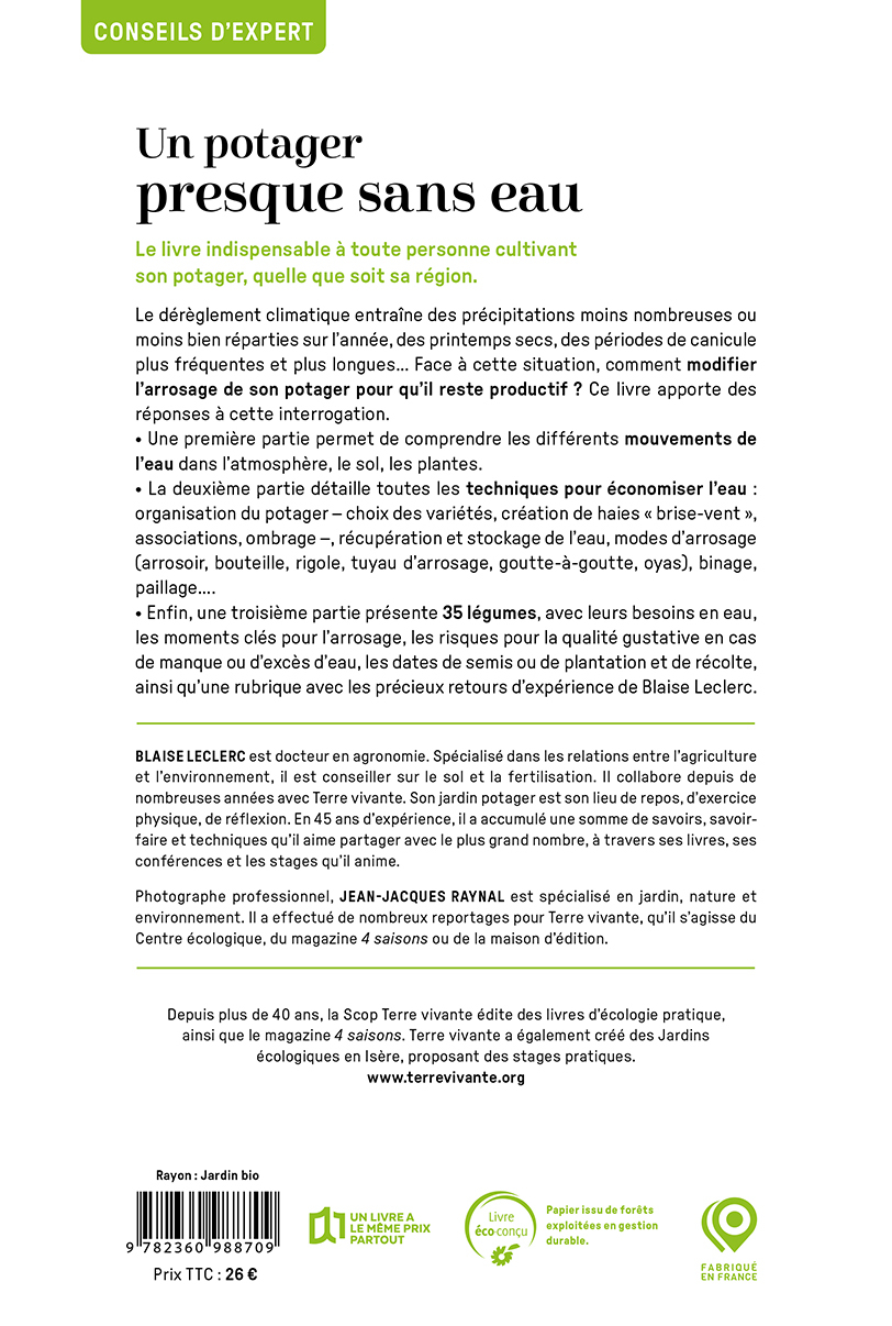 UN POTAGER PRESQUE SANS EAU - CONSEILS ANTI-SECHERESSE POUR CULTIVER AVEC SOBRIETE - Blaise Leclerc - TERRE VIVANTE