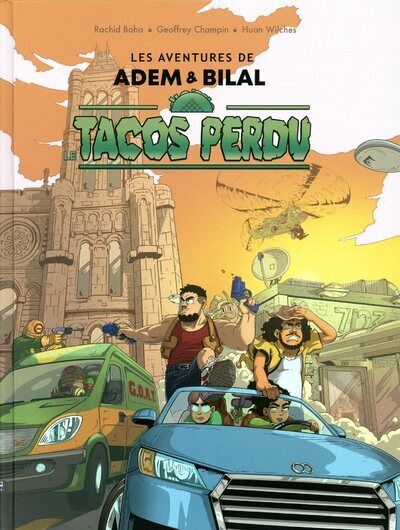 LE TACOS PERDU - LES AVENTURES D-ADEM ET BILAL - Geoffrey Champin - LDS