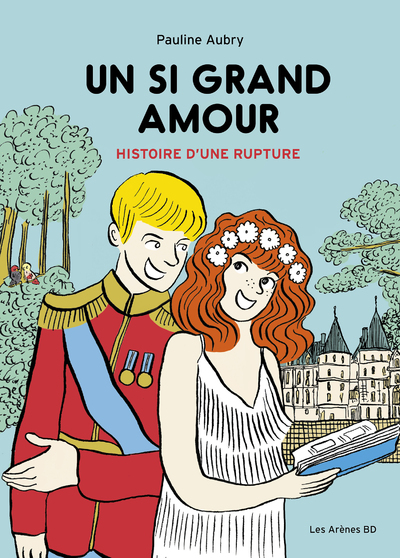 UN SI GRAND AMOUR - Pauline Aubry - ARENES