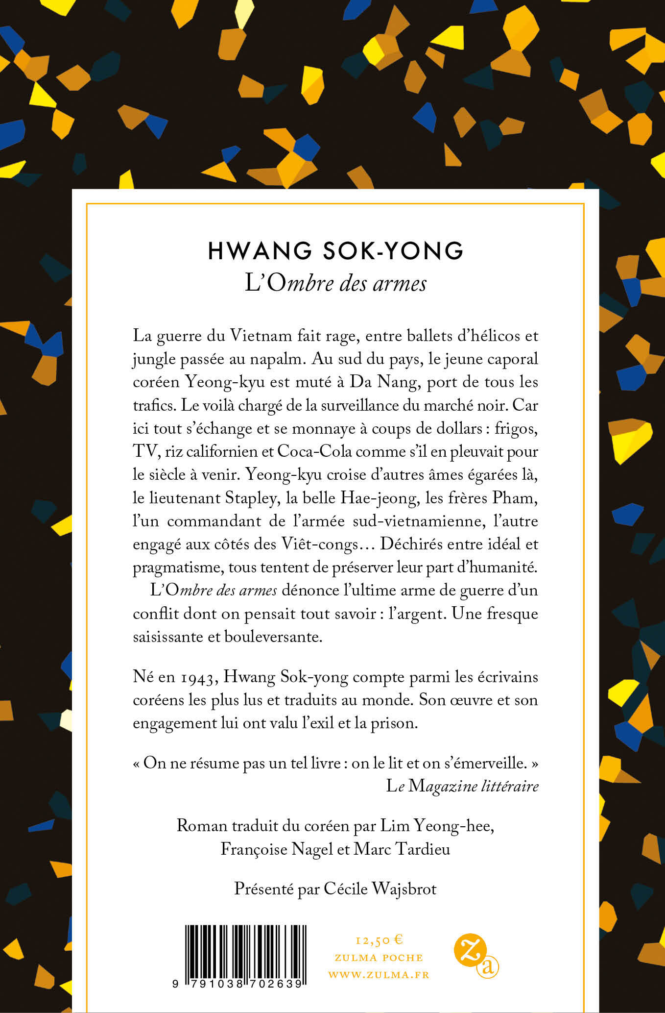 L OMBRE DES ARMES - Sok-Yong Hwang - ZULMA