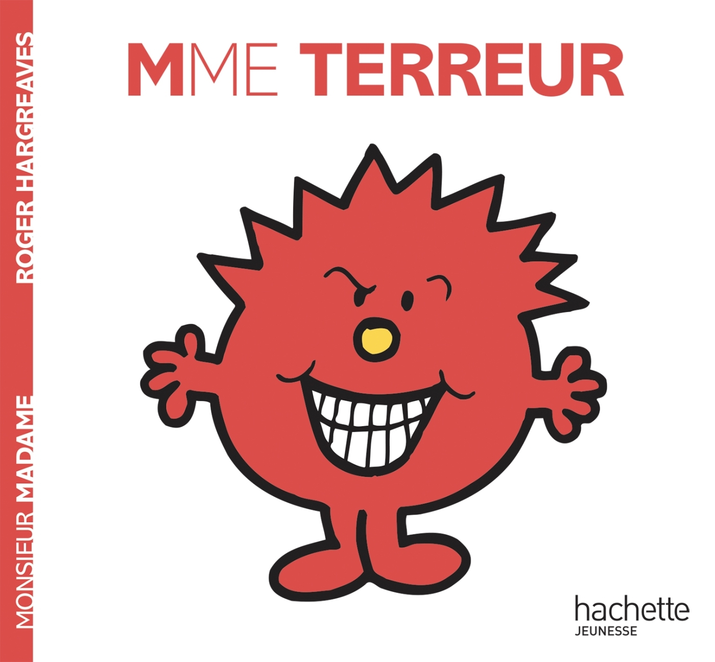 MADAME TERREUR COL.BONHOMME - Roger Hargreaves - HACHETTE JEUN.