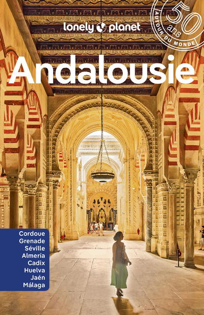 ANDALOUSIE 11ED -  Lonely Planet - LONELY PLANET