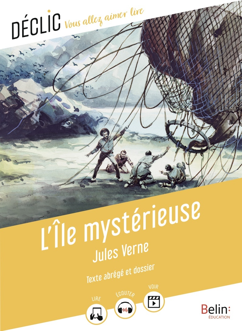 L-ILE MYSTERIEUSE DE JULES VERNE - (TEXTE ABREGE) - Cédric Hannedouche - BELIN EDUCATION