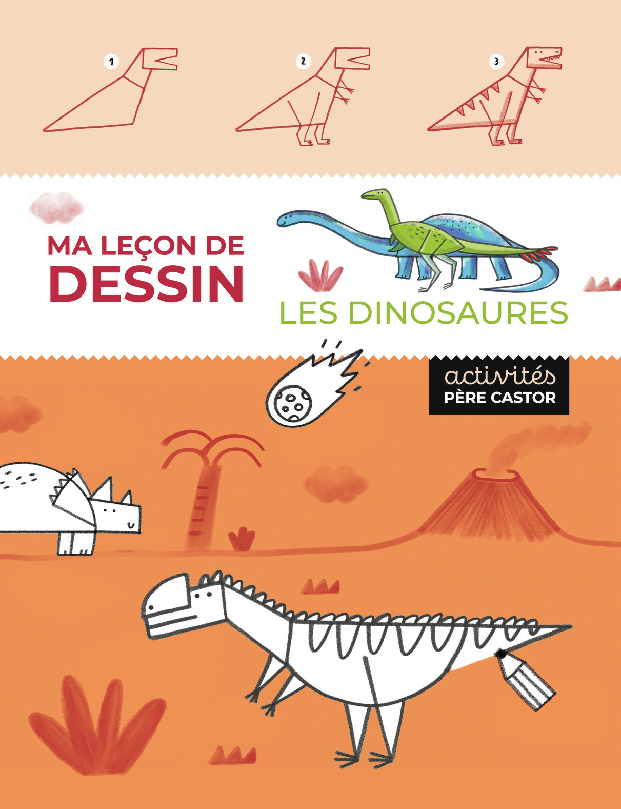 MA LECON DE DESSIN - LES DINOSAURES - Joana Jesus - PERE CASTOR