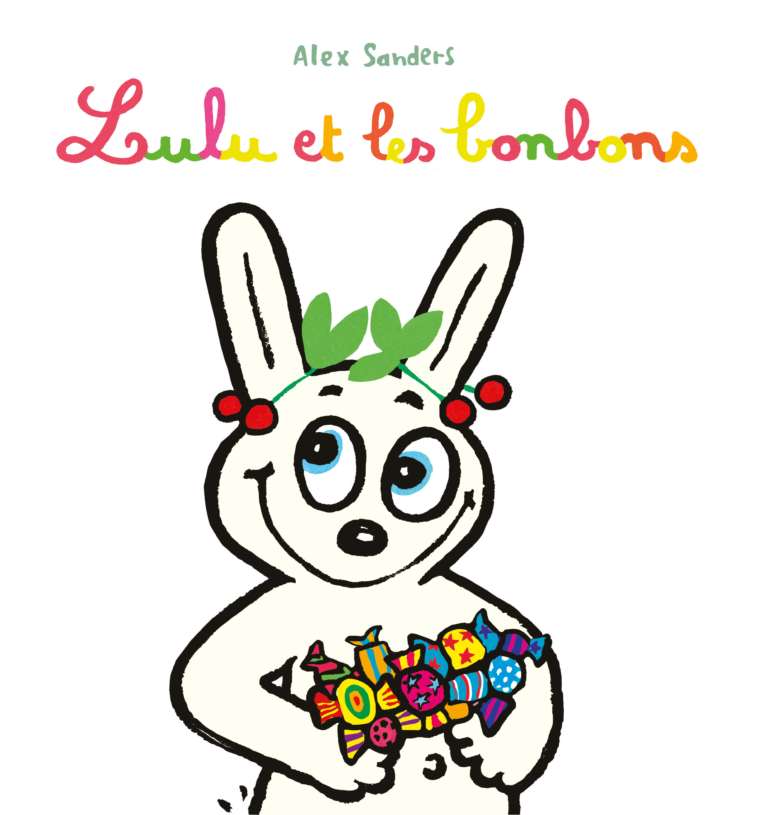 LULU ET LES BONBONS -  Sanders Alex - EDL