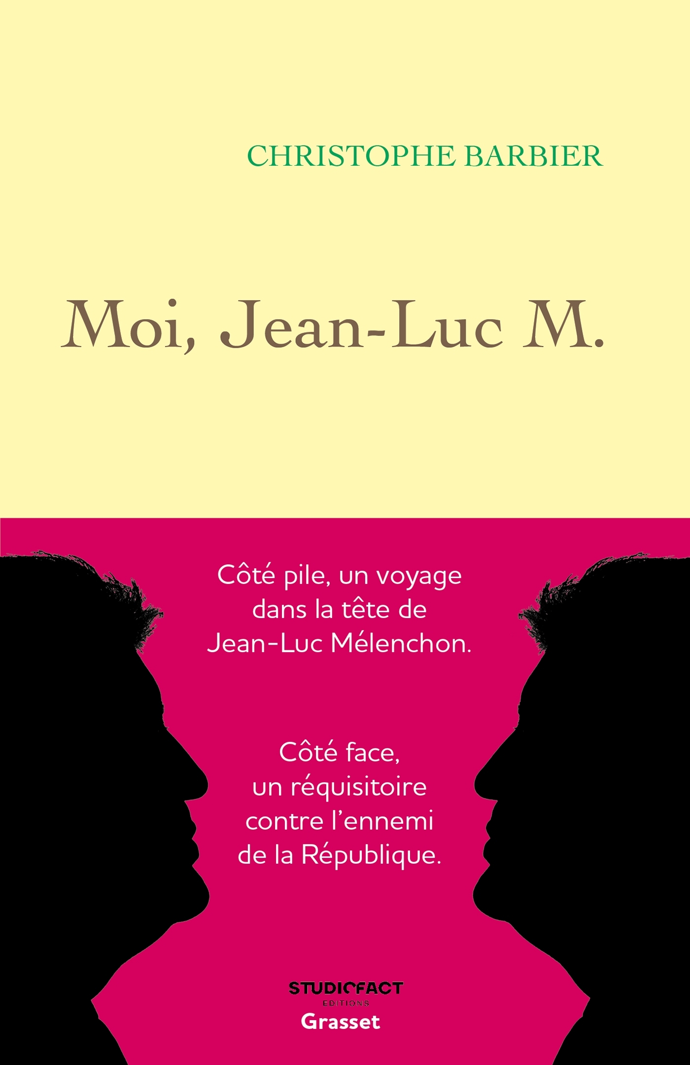 MOI, JEAN-LUC M. - Christophe Barbier - GRASSET