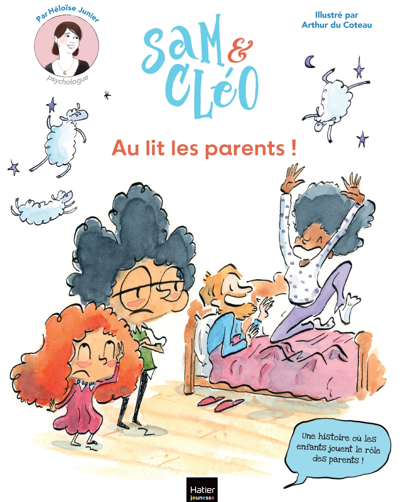 SAM ET CLEO - AU LIT LES PARENTS ! - Héloïse Junier - HATIER JEUNESSE