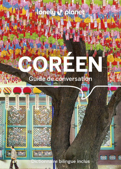 GUIDE DE CONVERSATION COREEN 1ED -  Lonely Planet - LONELY PLANET