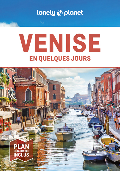 Venise En quelques jours 6ed -  Lonely Planet - LONELY PLANET