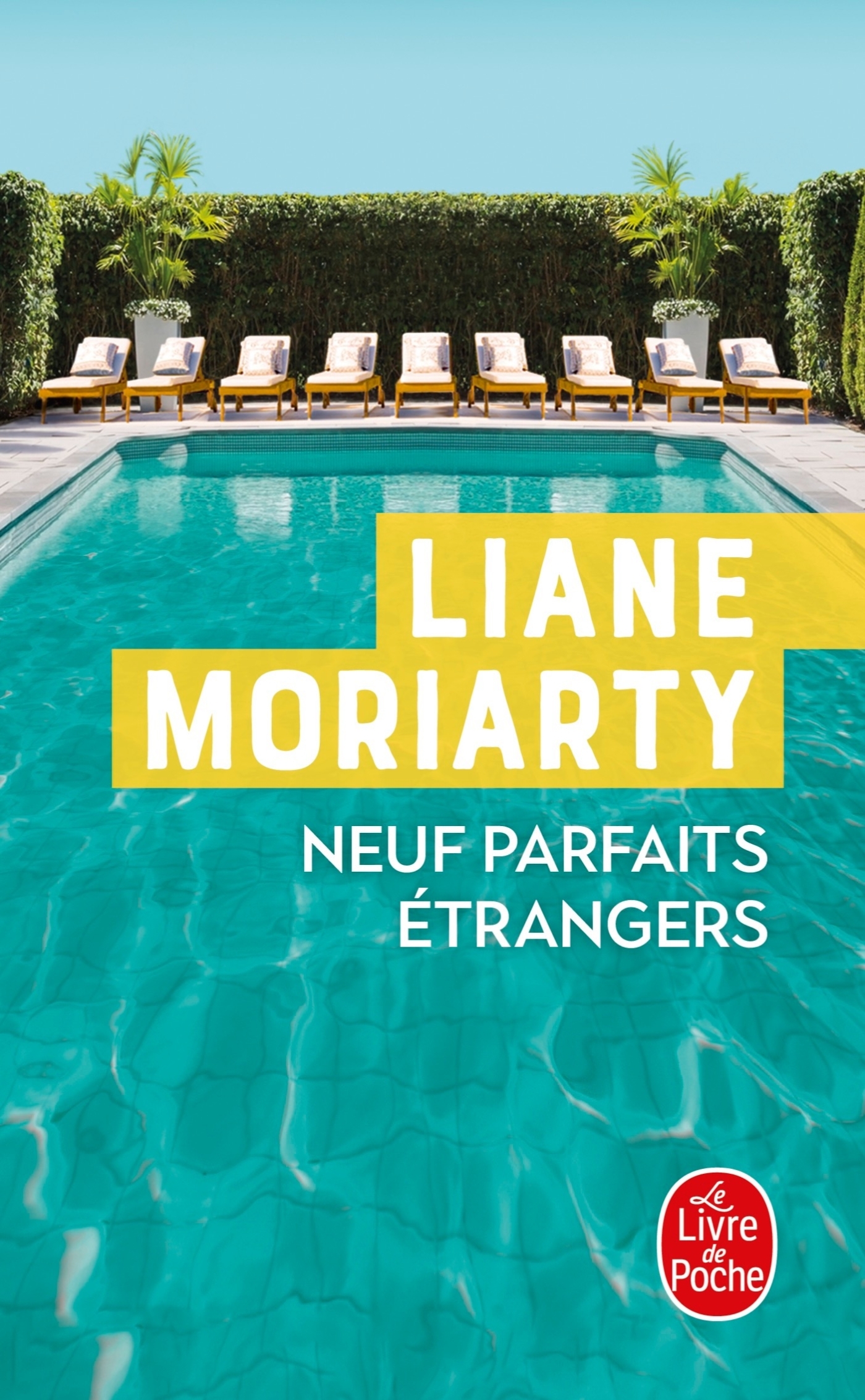 NEUF PARFAITS ETRANGERS - Liane Moriarty - LGF