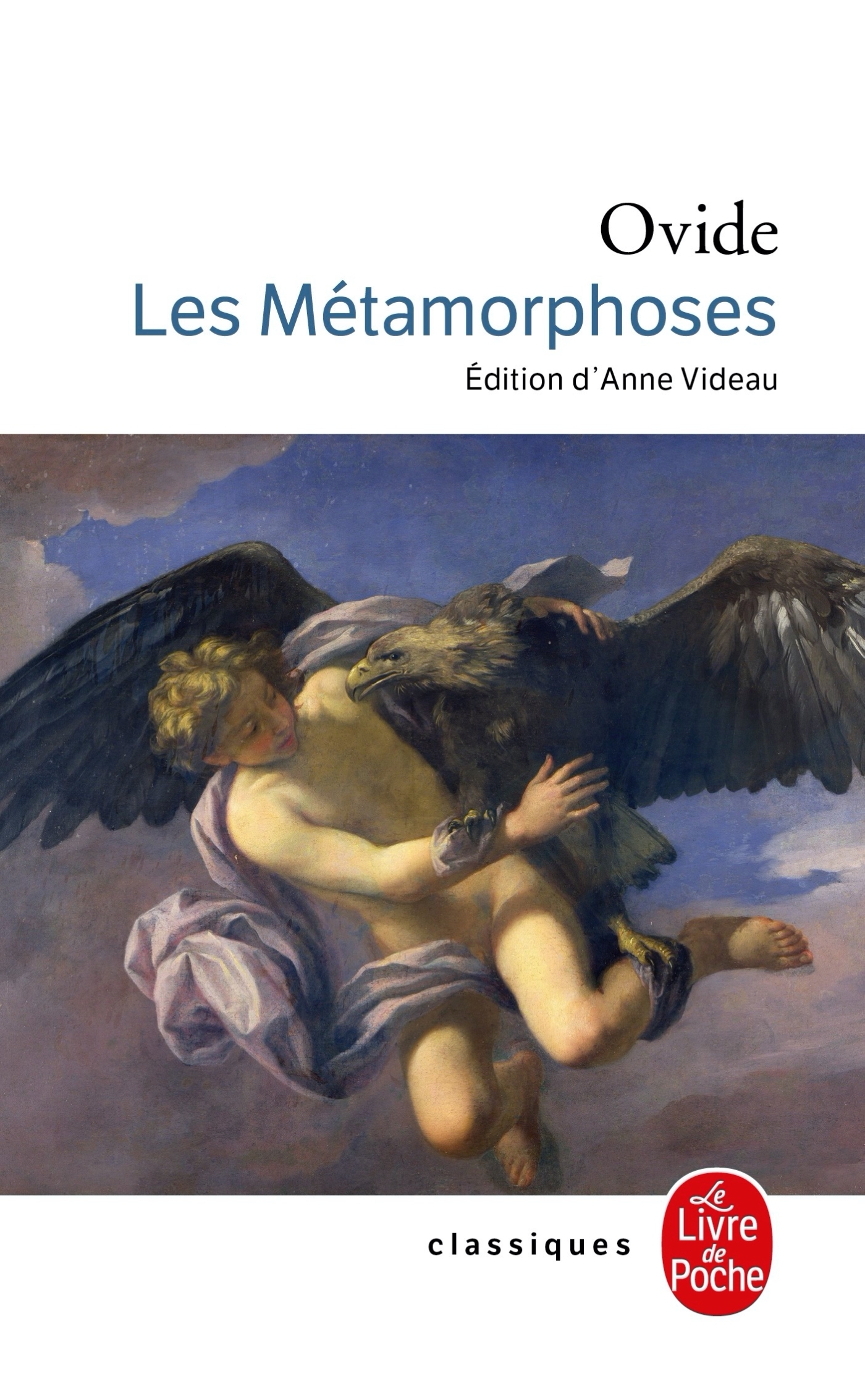 LES METAMORPHOSES -  Ovide - LGF