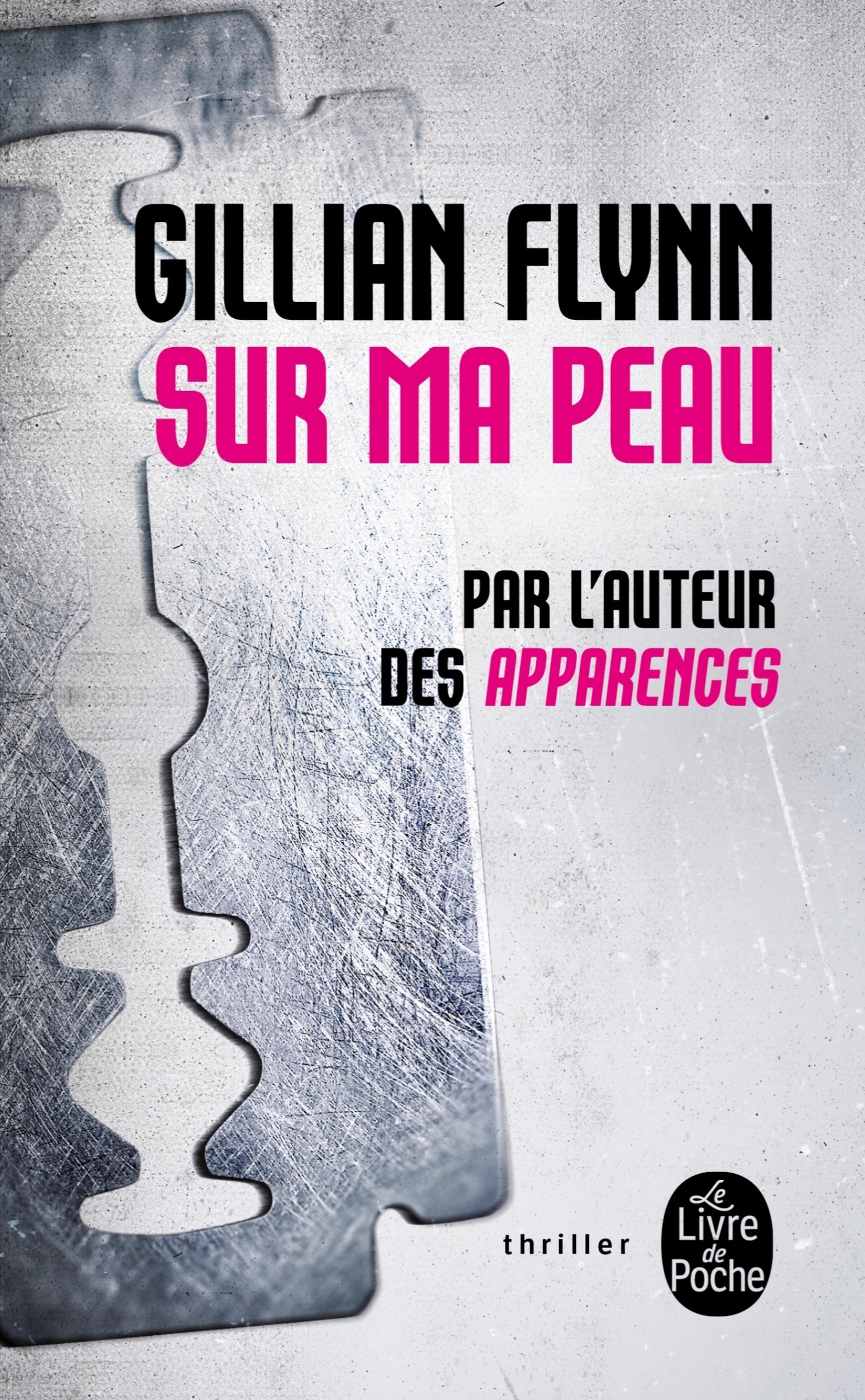 SUR MA PEAU - Gillian Flynn - LGF