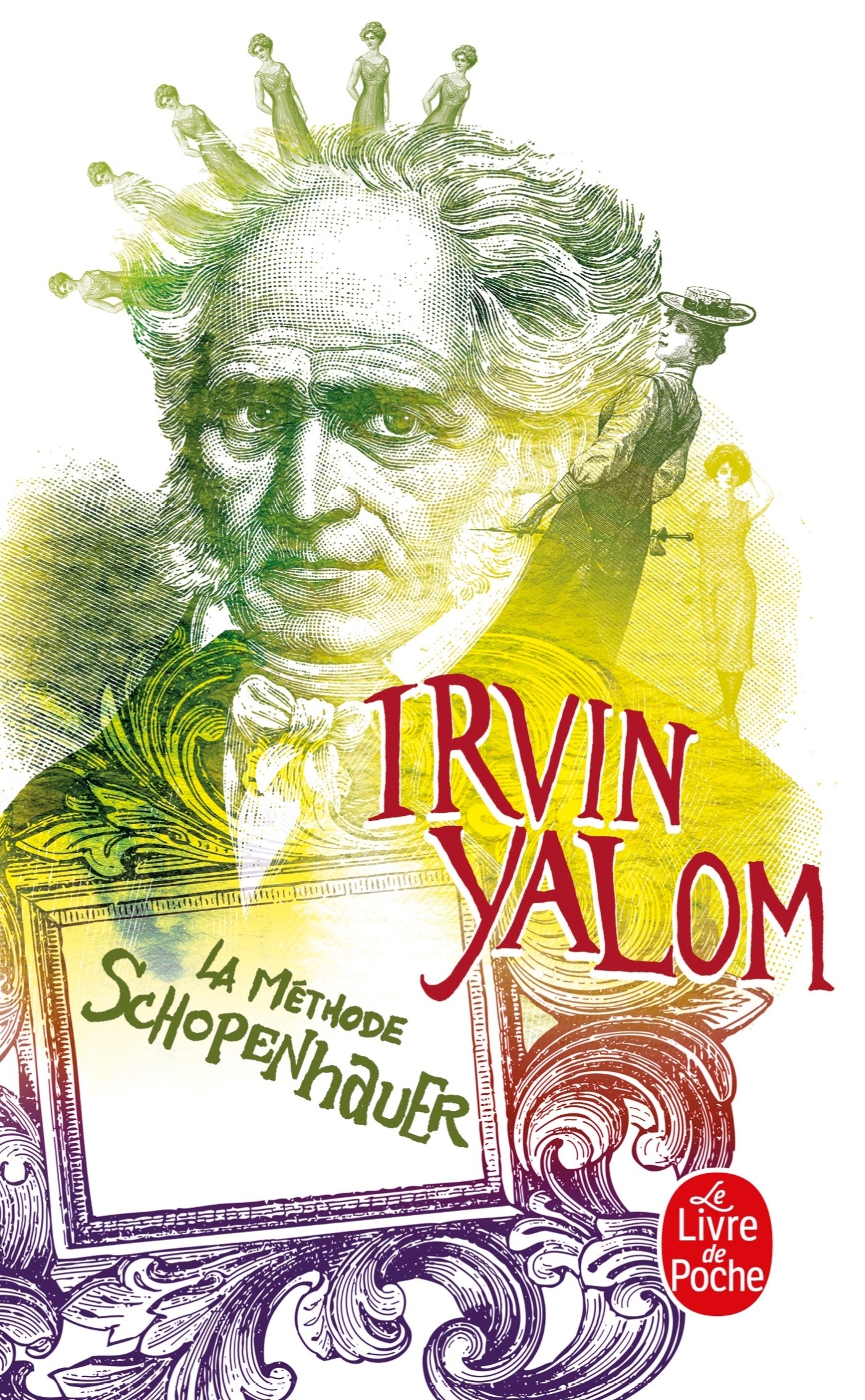 LA METHODE SCHOPENHAUER - Irvin Yalom - LGF