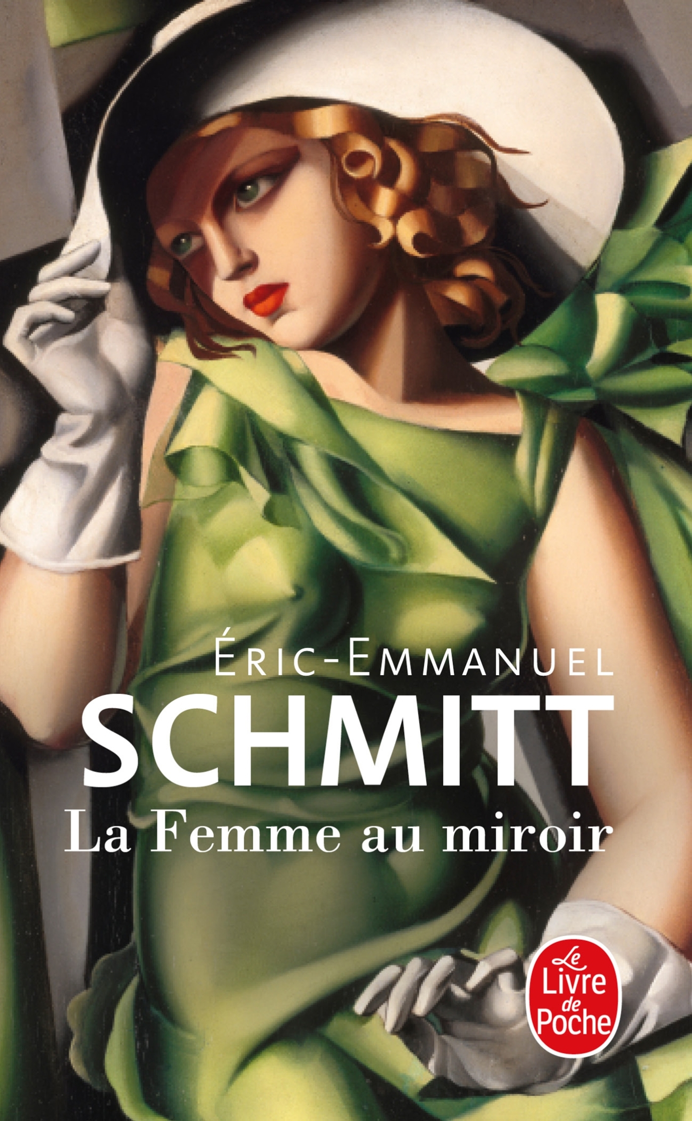 La Femme au miroir - Éric-Emmanuel Schmitt - LGF