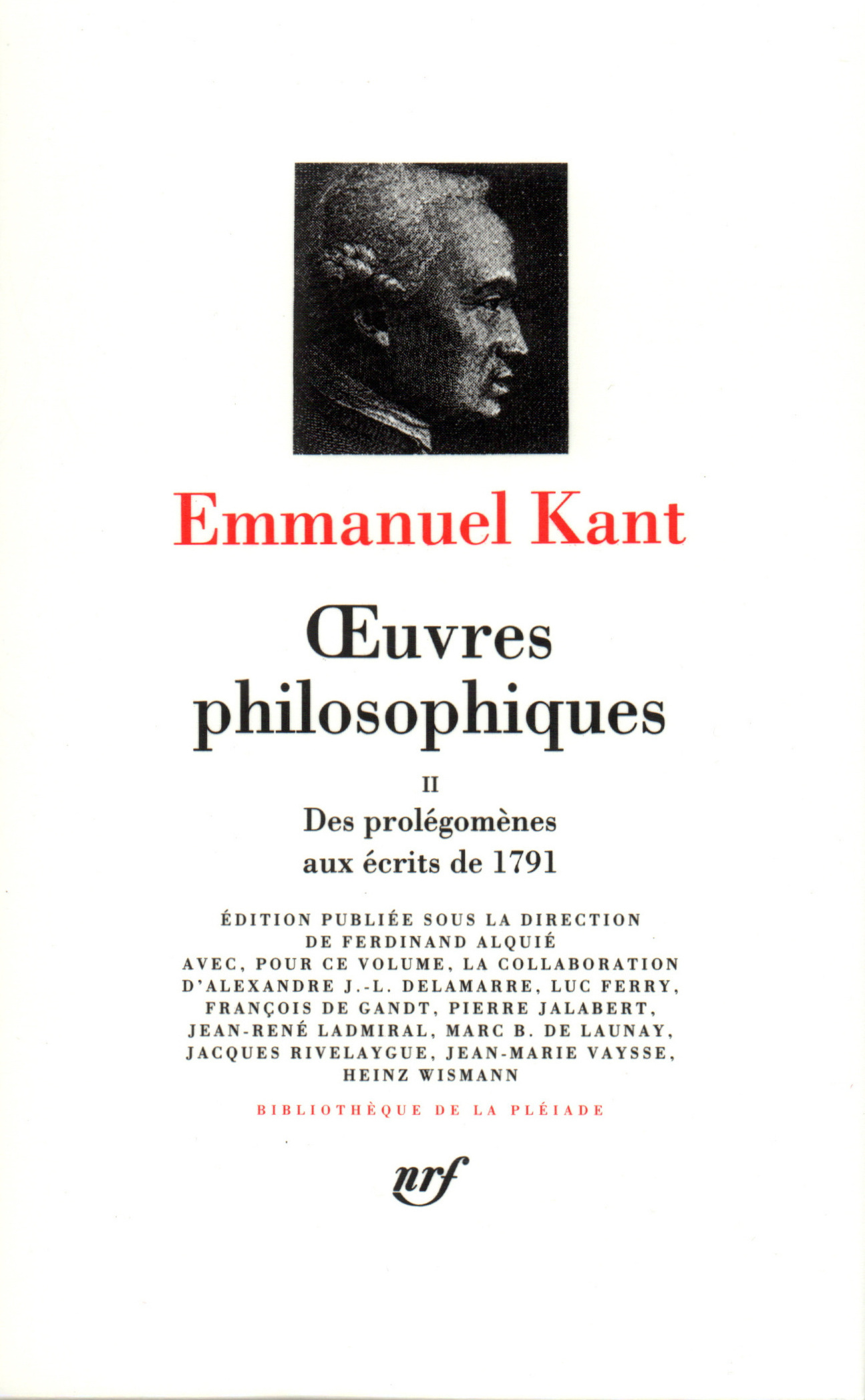 OEUVRES PHILOSOPHIQUES T2 - Emmanuel Kant - GALLIMARD