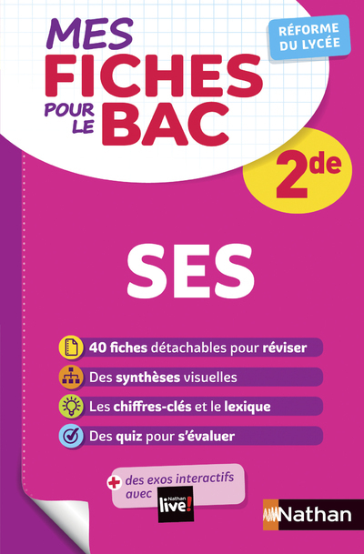 MES FICHES POUR LE BAC SCIENCES ECONOMIQUES ET SOCIALES 2DE - Fabien Gennetier - NATHAN