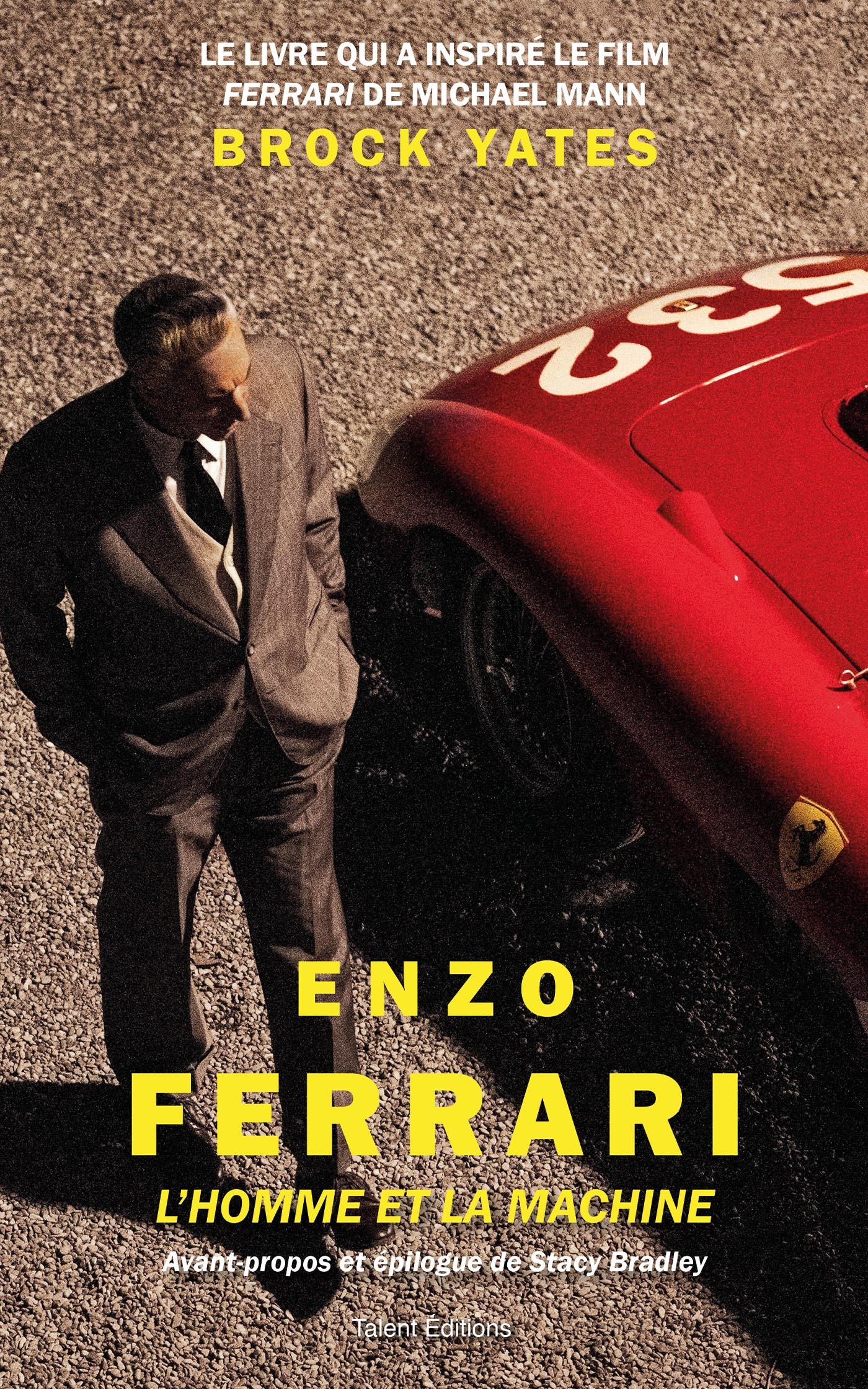 ENZO FERRARI, L-HOMME ET LA MACHINE - Brock Yates - TALENT EDITIONS