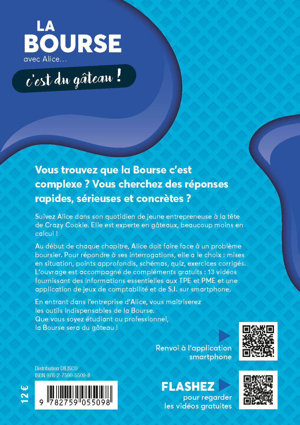 AVEC ALICE... C-EST DU GATEAU ! - LA BOURSE AVEC ALICE, C-EST DU GATEAU ! - UNE METHODE SIMPLE ET EF - Françoise Ferré - STUDYRAMA