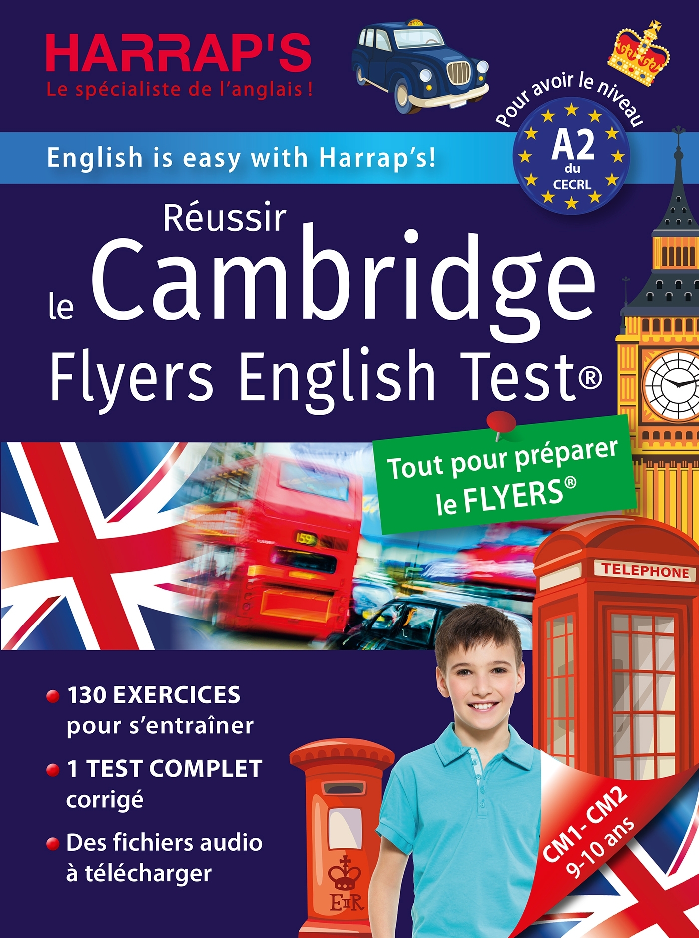 REUSSIR THE CAMBRIDGE FLYERS ENGLISH TEST - NIVEAU A2 -  Collectif - HARRAPS