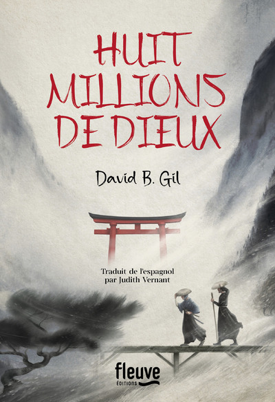 HUIT MILLIONS DE DIEUX - David B. GIL - FLEUVE EDITIONS