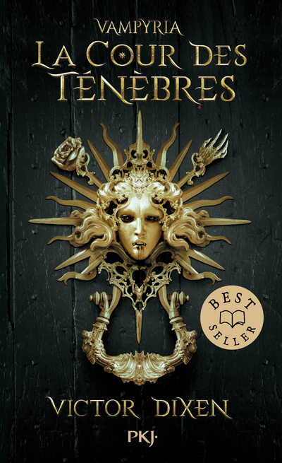 VAMPYRIA - LIVRE 1 : LA COUR DES TENEBRES - Victor Dixen - POCKET JEUNESSE