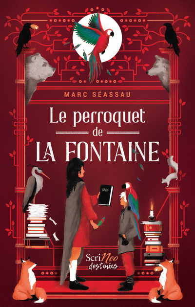 LE PERROQUET DE LA FONTAINE - Marc Séassau - SCRINEO