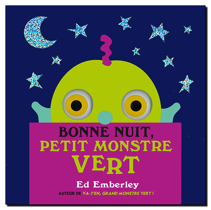 BONNE NUIT, PETIT MONSTRE VERT - ED EMBERLEY - KALEIDOSCOPE