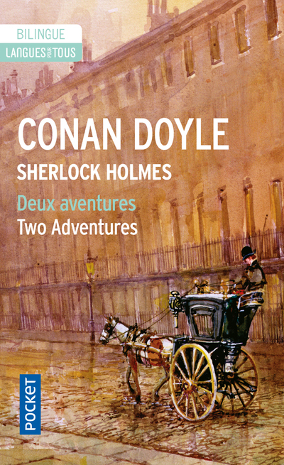 DEUX AVENTURES / TWO ADVENTURES SHERLOCK HOLMES - Arthur Conan Doyle - LANGUES POUR TO