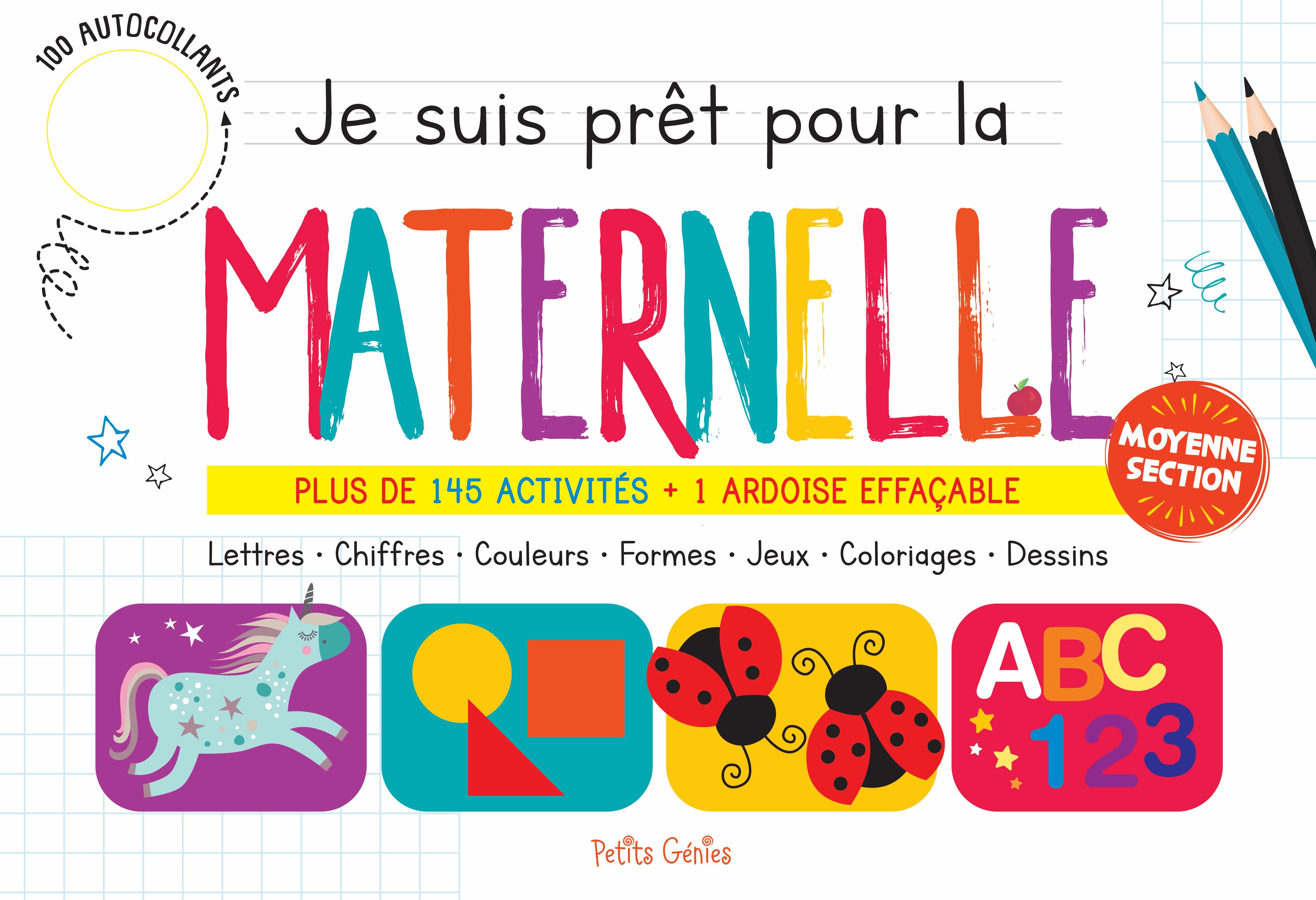 JE SUIS PRET POUR LA MATERNELLE - MOYENNE SECTION - Claire Chabot - PETITS GENIES