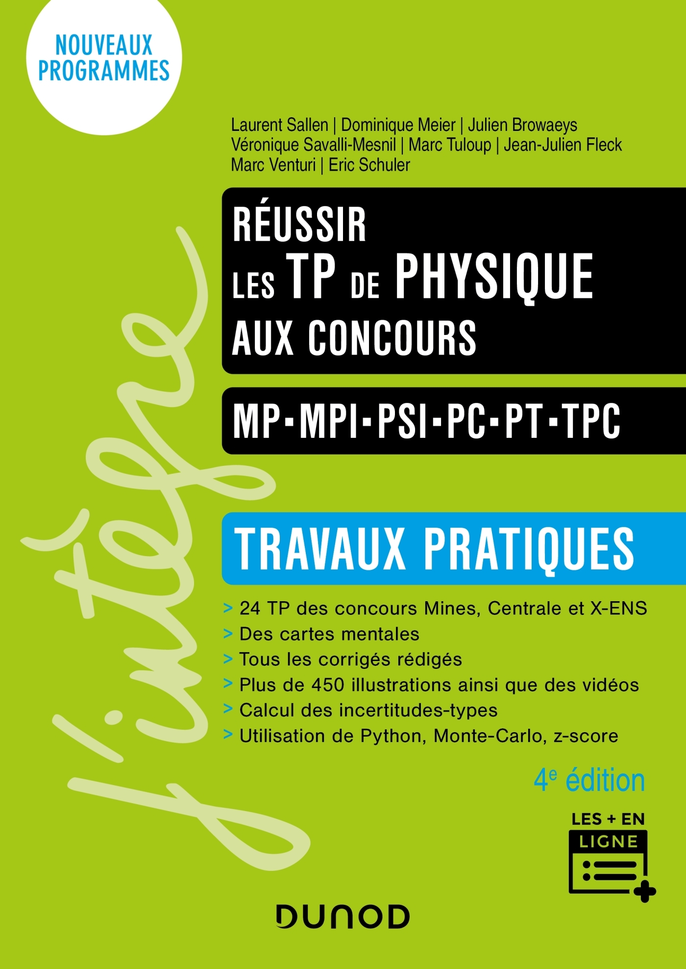 REUSSIR LES TP DE PHYSIQUE AUX CONCOURS - MP-MPI-PSI-PC-PT-TPC 4E ED. - Laurent Sallen - DUNOD