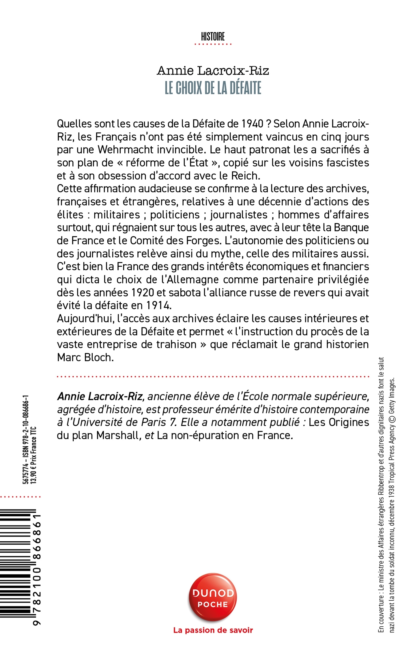 LE CHOIX DE LA DEFAITE - LES ELITES FRANCAISES DANS LES ANNEES 1930 - Annie Lacroix-Riz - DUNOD