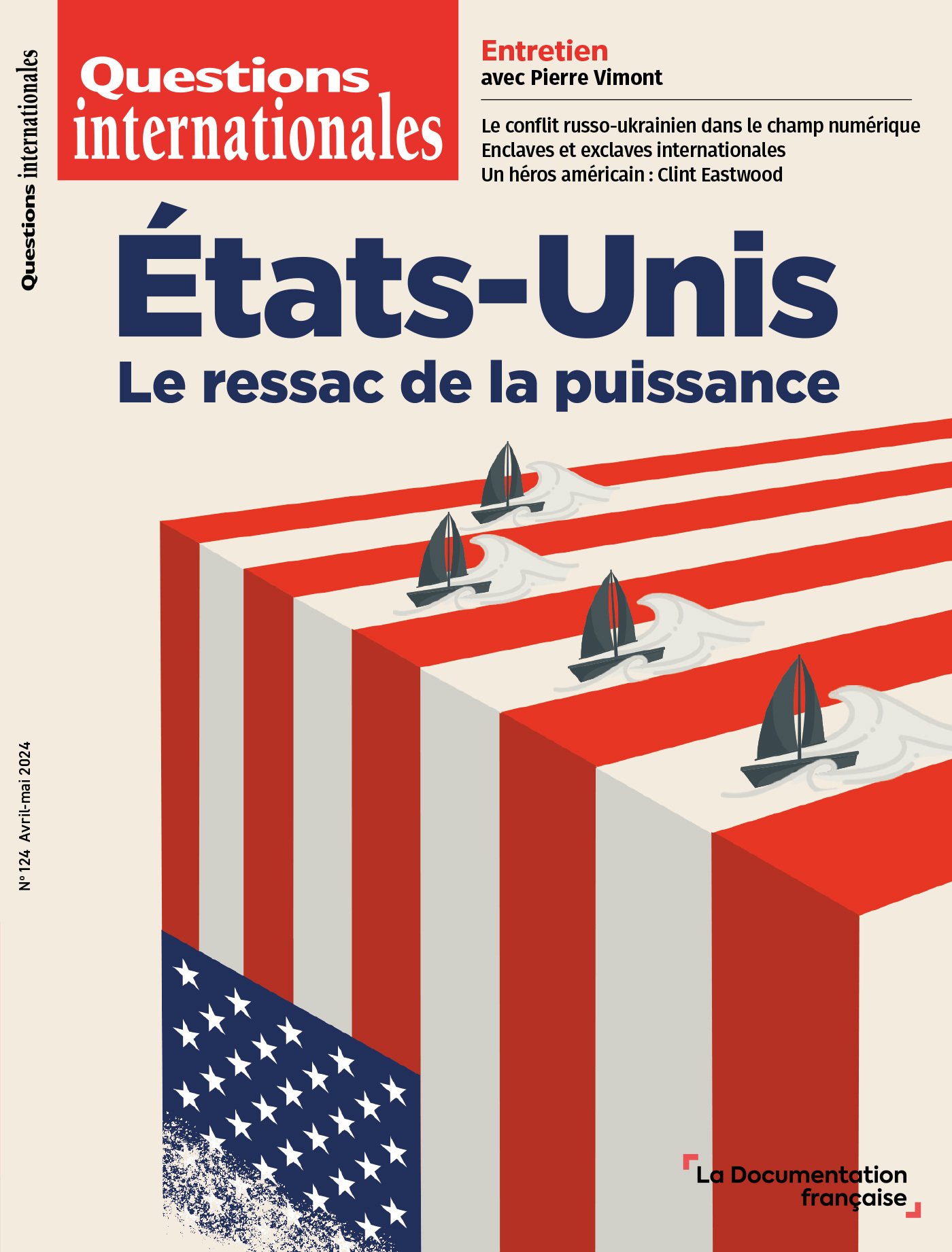 ETATS-UNIS, LE RESSAC DE LA PUISSANCE - N 124 -  La documentation française - DOC FRANCAISE